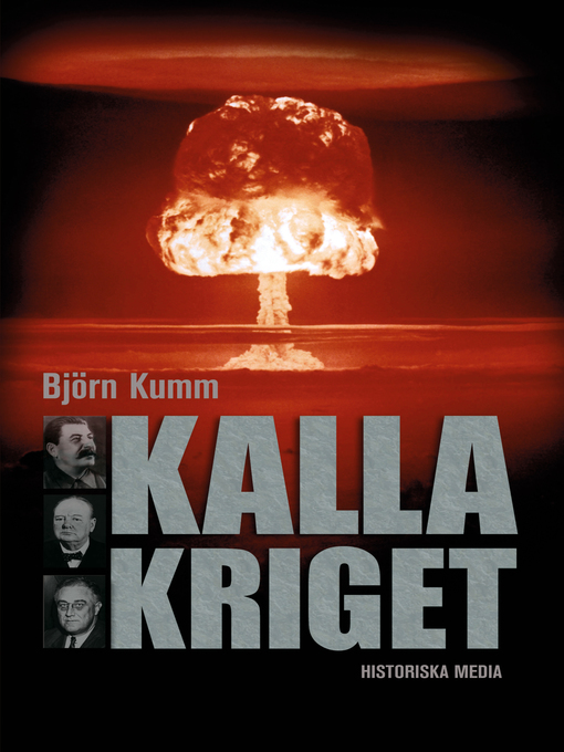 Titeldetaljer för Kalla kriget av Björn Kumm - Tillgänglig